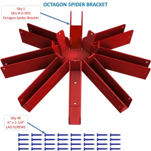 DIY Heavy Duty Iron Octagon Spider Bracket (#O-SPD): Red, eight-arm octagonal bracket with center hub. Includes Qty 1 spider bracket and Qty 40 1/4 x 1-1/4 lag screws.