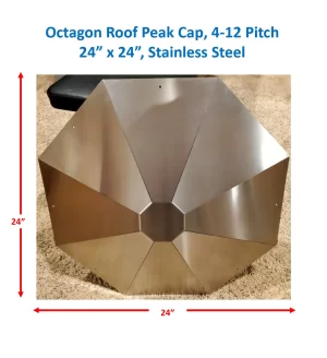 An Octagon Roof Peak Cap, made of stainless steel and measuring 24x24 inches for a 4-12 pitch roof, rests on a beige carpet. Red arrows indicate its dimensions, with blue text above labeling it as a 24x24 octagon roof cap.
